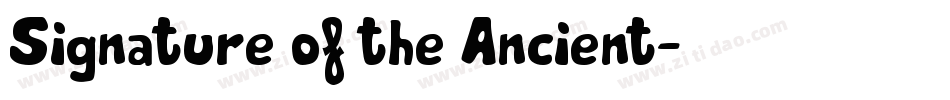 Signature of the Ancient字体转换